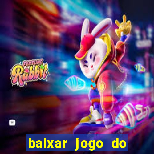 baixar jogo do tigrinho demo